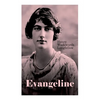 Evangeline: A Tale of Acadie - Paperback