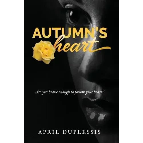 Autumn's Heart - Paperback