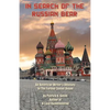 In Search of The Russian Bear - Paperback