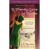 A Friendly Game of Murder - Mass Market Paperbound