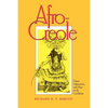 Afro-Creole: Priorities for Action - Paperback