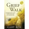 Grief Walk: Experiencing God After the Loss of a Loved One (Large Print) - Paperback