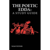 The Poetic Edda: A Study Guide - Paperback