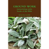 GROUND WORK memorizing entire books of the Bible - Paperback