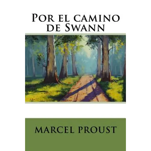 Por el camino de Swann - Paperback