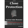 Cp Tam Close Protection Tactical Aide-Memoire: For Bodyguards on the Move - Paperback