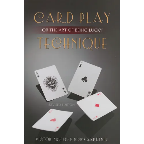 Card Play Technique or the Art of Being Lucky - Paperback