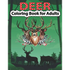 Deer Coloring Book for Adults: An Adult Coloring Pages for Deer Lovers - Paperback