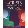 The Crisis Intervention Manual, 3rd Edition - Paperback