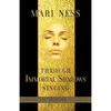 Through Immortal Shadows Singing - Paperback