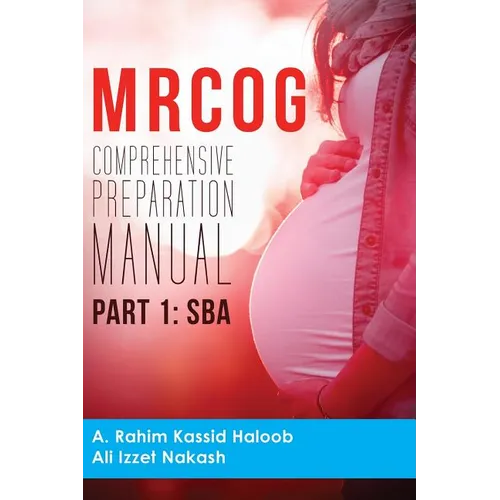 MRCOG Comprehensive Preparation Manual: Part 1, SBA - Paperback