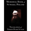 Memorial Book of Suwalk: Translation of Yisker Bukh Suvalk - Hardcover