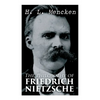 The Philosophy of Friedrich Nietzsche - Paperback