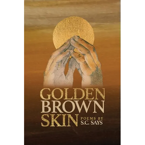 Golden Brown Skin - Paperback