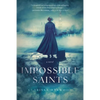 Impossible Saints - Paperback