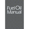 Fuel Oil Manual - Paperback