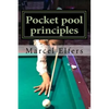 Pocket pool principles: The carry with you drills for pocket pool - Paperback