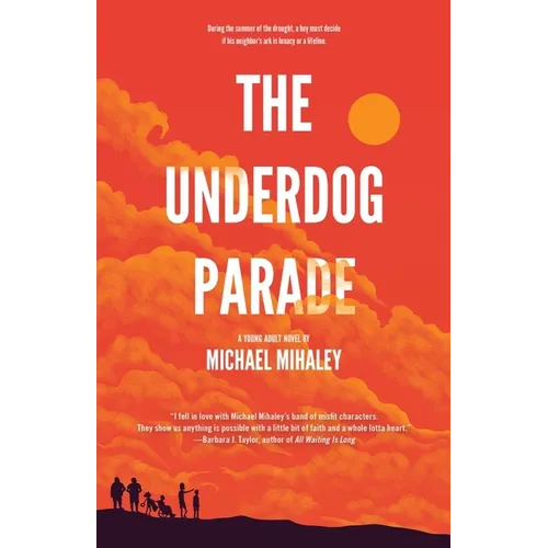 The Underdog Parade - Paperback