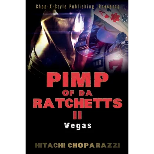 Pimp of Da Ratchetts II - Paperback