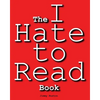 The I Hate to Read Book - Paperback