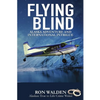 Flying Blind - Paperback