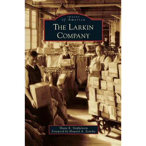 The Larkin Company - Hardcover