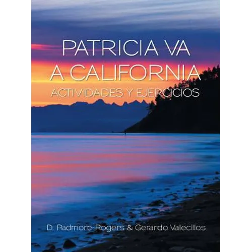 Patricia Va a California Actividades Y Ejercicios - Paperback