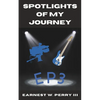 Spotlights Of My Journey: Ep3 - Paperback