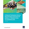 Strengthening Fiscal Decentralization in Nepal's Transition to Federalism - Paperback