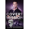 Covert Mission: A Small-town Christian Romantic Suspense - Paperback