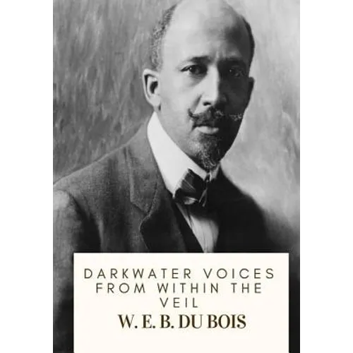 Darkwater Voices from Within the Veil - Paperback