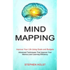 Mind Mapping: Improve Your Life Using Goals and Budgets (Advanced Techniques That Improve Your Memory and Learning Efficiency) - Paperback