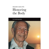 Honoring the Body - Paperback