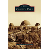 Griffith Park - Hardcover