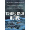 Coming Back Alive: The True Story of the Most Harrowing Search and Rescue Mission Ever Attempted on Alaska's High Seas - Paperback