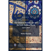 The Ottoman Renaissance and the Early Modern World, 1400-1699: Essays Series Complete Edition - Paperback