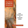 One Minute Stress Management: Easy Strategies To Conquer Stress - Paperback
