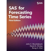 SAS for Forecasting Time Series, Third Edition - Hardcover