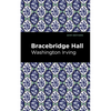 Bracebridge Hall - Hardcover