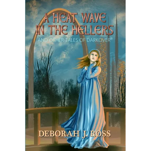 A Heat Wave in the Hellers: and Other Tales of Darkover - Paperback