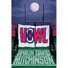 Howl - Hardcover