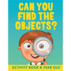 Can You Find the Objects?: Activity Book 8 Year Old - Paperback