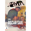 Luck: The Complete Black Mask Cases of Oscar Sail - Paperback
