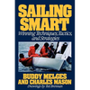 Sailing Smart: Winning Techniques, Tactics, and Strategies - Paperback