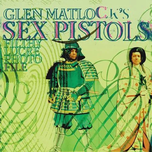 Glen Matlock's Sex Pistols Filthy Lucre Photofile - Paperback