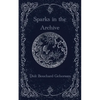 Sparks in the Archive - Paperback