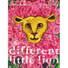The Different Little Lion - Hardcover