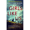 Girls Like Us - Mass Market Paperbound