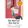 Do Not Let the Cat In - Paperback