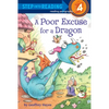 A Poor Excuse for a Dragon - Paperback